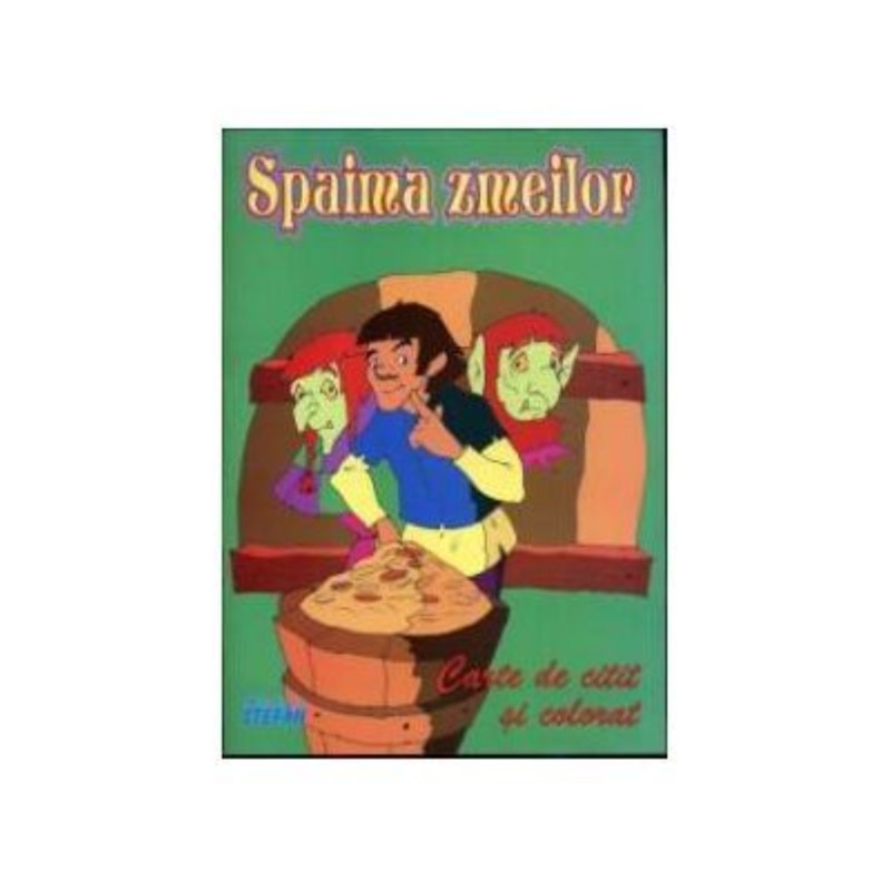 Carte de citit si colorat, Spaima Zmeilor, A4, Editura Stefan