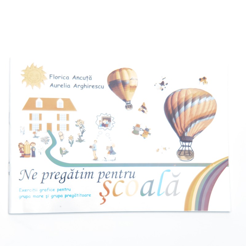 Carte Ne pregatim pentru Scoala, Editura Stefan