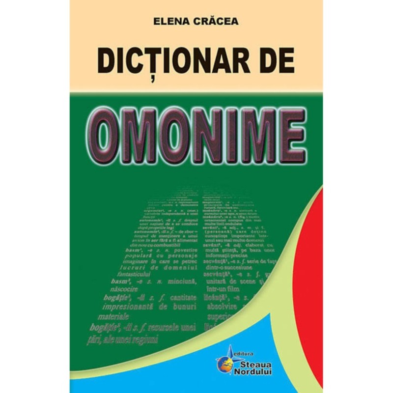 Dictionar Omonime Editura Steaua Nordului de Elena Cracea
