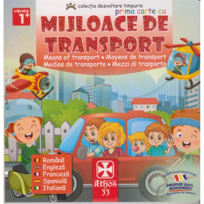 Prima carte cu mijloace de transport, Editura Athos
